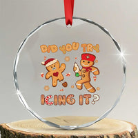 Funny Xmas Nurse Crystal Glass Ornament Did You Try Icing It Gingerbread Man TS10