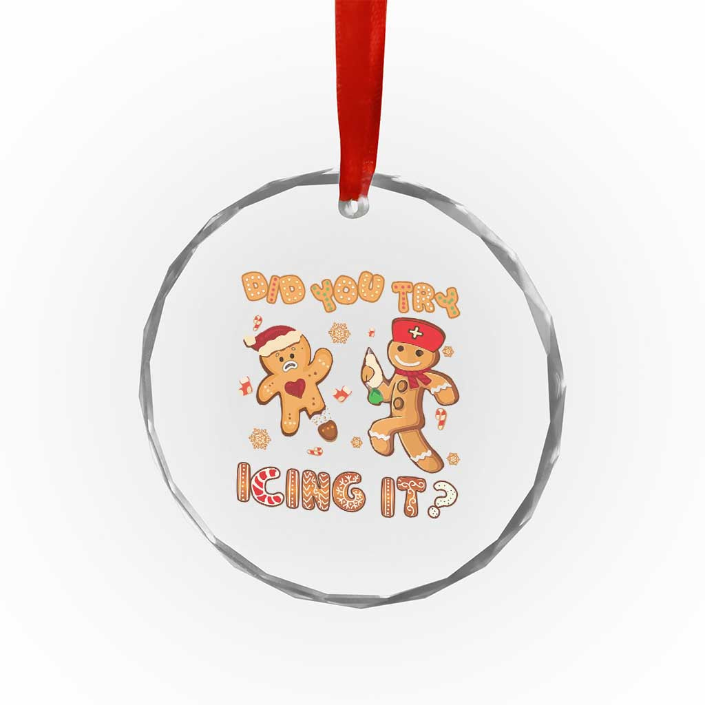 Funny Xmas Nurse Crystal Glass Ornament Did You Try Icing It Gingerbread Man TS10