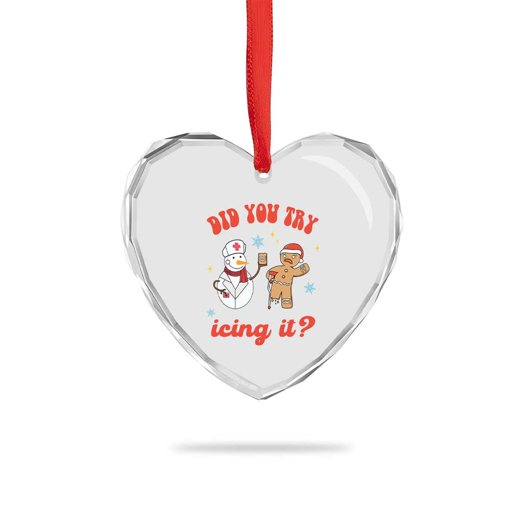 Funny Xmas Nurse Heart Crystal Glass Ornament Did You Try Icing It? Snowman Nurse Snap Gingerbread - Wonder Print Shop