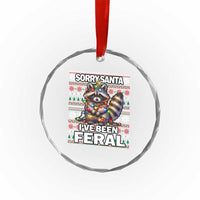 Funny Xmas Raccoon Crystal Glass Ornament Sorry Santa I've Been Feral TS09