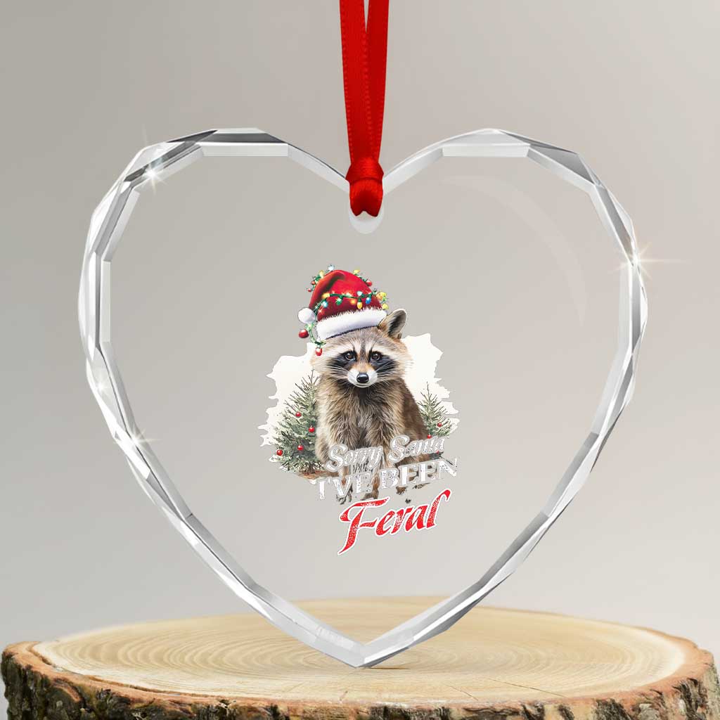 Funny Xmas Racoon Heart Crystal Glass Ornament Sorry Santa I've Been Feral Trash Panda - Wonder Print Shop
