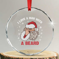 Funny Xmas Santa Crystal Glass Ornament I Love A Man With A Beard Snowflake TS11
