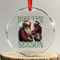 Funny Xmas Santa Crystal Glass Ornament Rizz The Season Cool Santa TS09