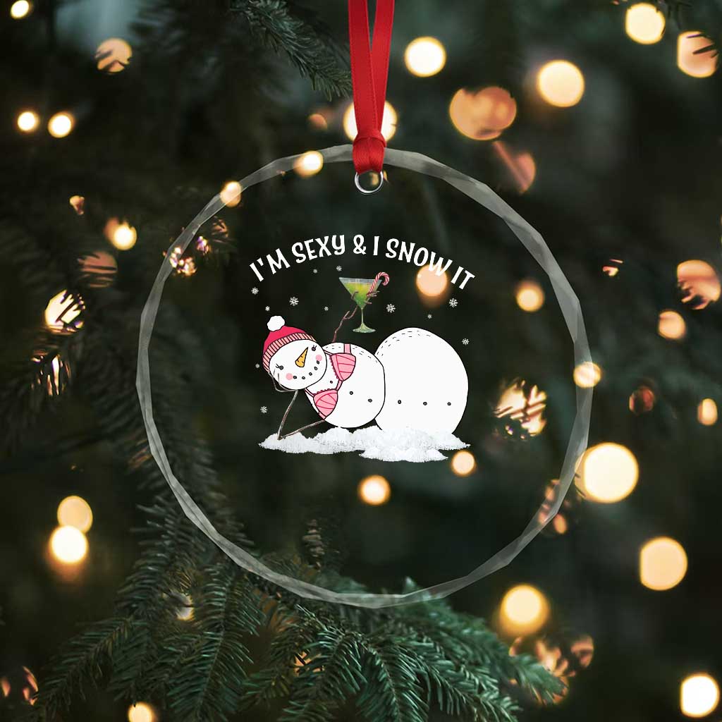 Funny Xmas Snowman Crystal Glass Ornament I Am Sexy And I Snow It TS09