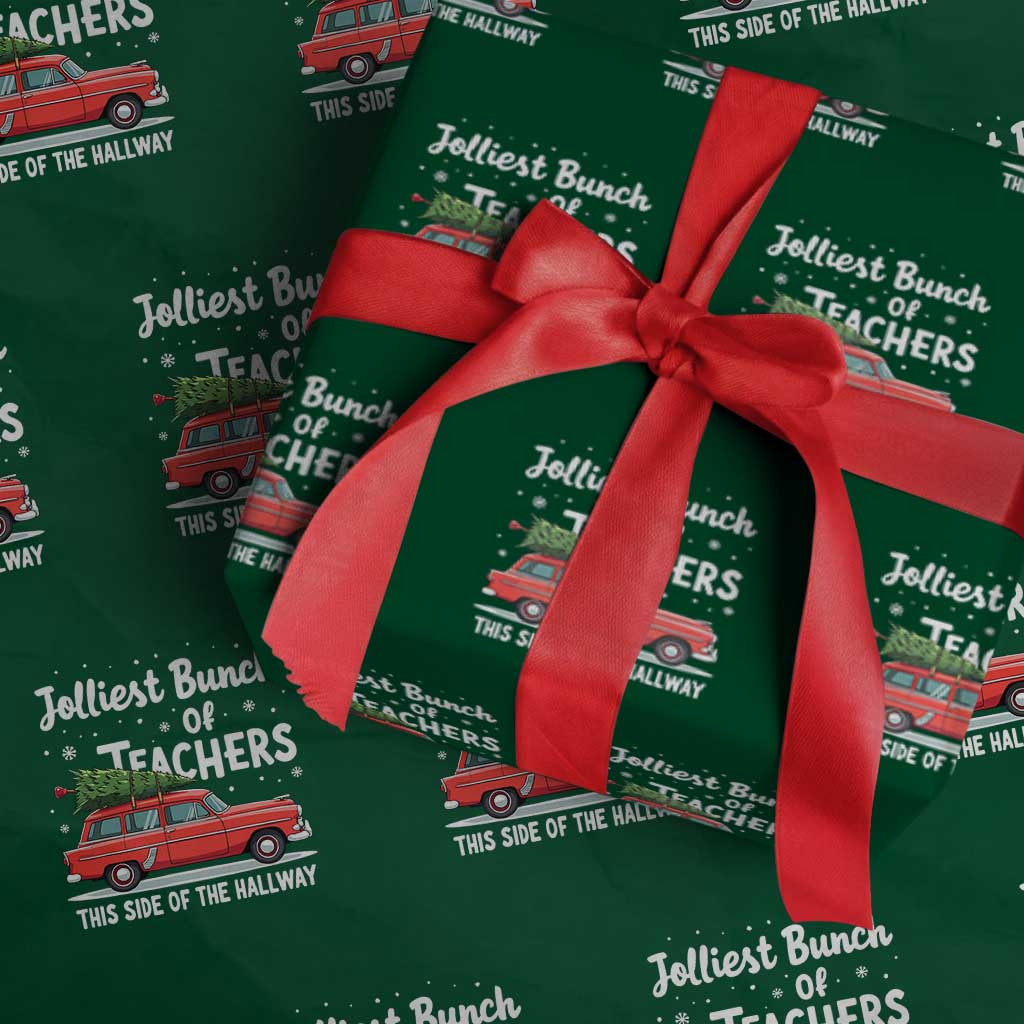 Funny Xmas Teacher Wrapping Paper Roll Jolliest Bunch Of Teachers This Side Of The Hallway Xmas PJ Gift