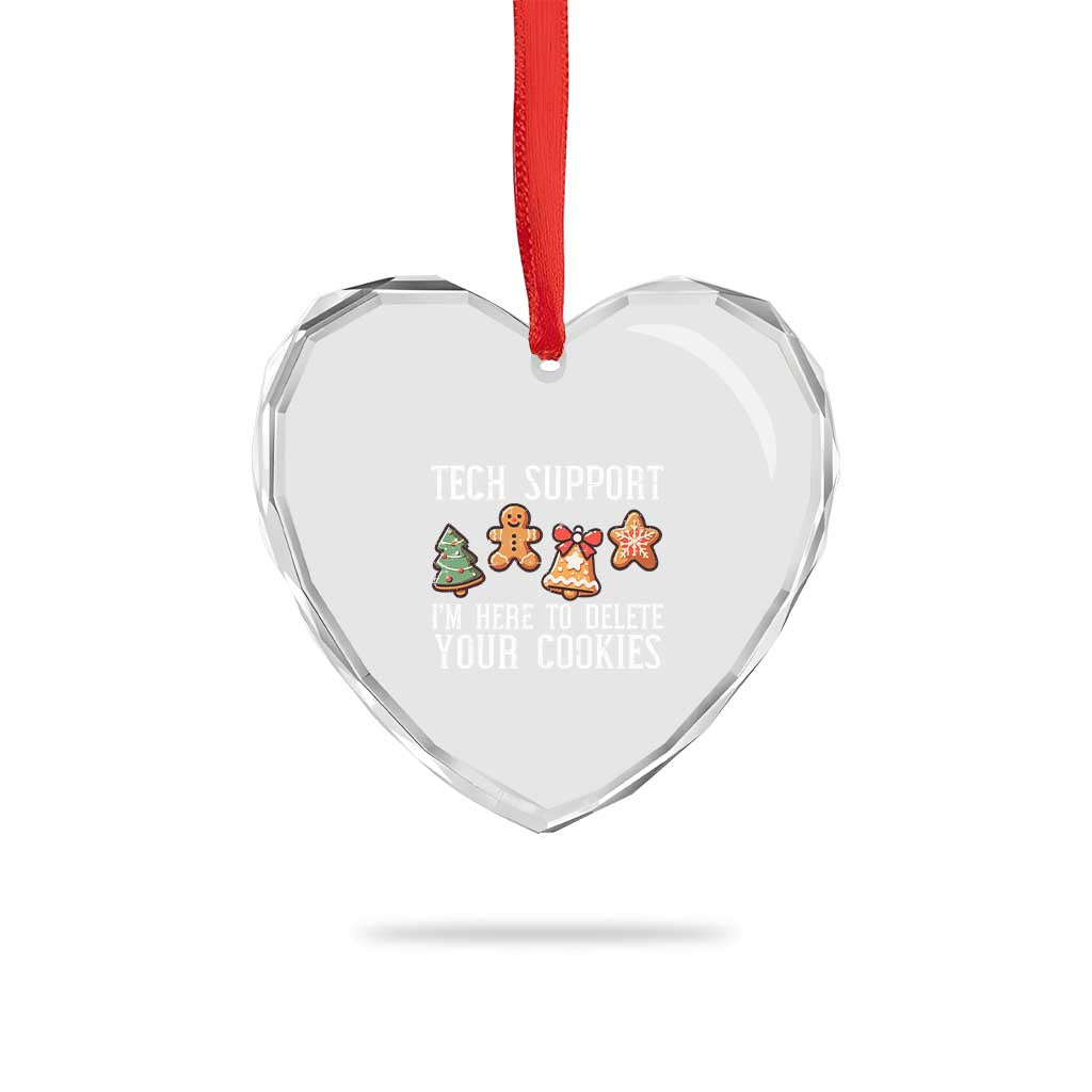 Funny Xmas Tech Support Heart Crystal Glass Ornament Here To Delete Cookies Festive Xmas - Wonder Print Shop