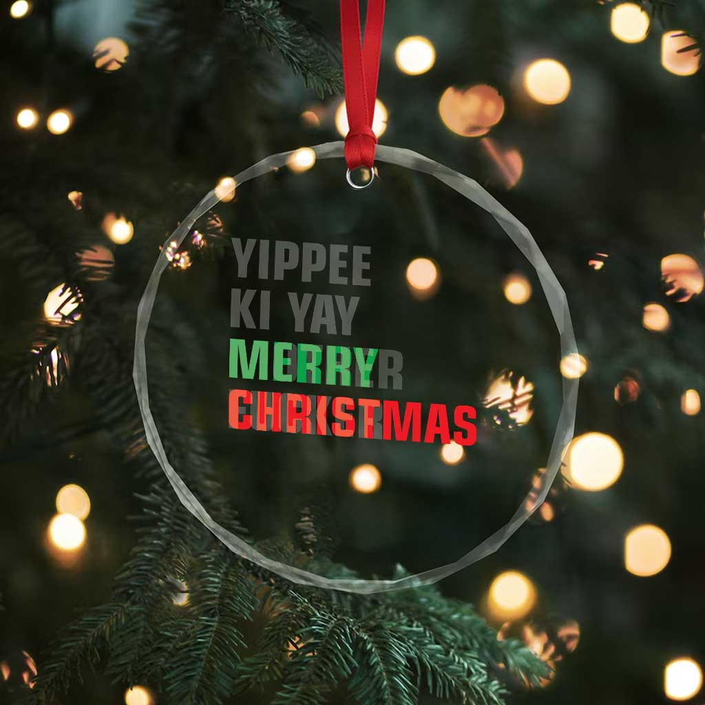 Funny Yippee Ki Yay Merry Xmas Crystal Glass Ornament Xmas Nakatomi Plaza Hiden Text TS11