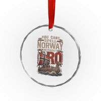 Funny You Cant Spell Norway Without RO Crystal Glass Ornament Vintage Longship Viking Row Spirit Heritage