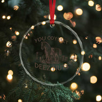 Funny You Odyssey Deez Nuts Trojan Horse Crystal Glass Ornament Ancient Greek History Meme Humor Gift
