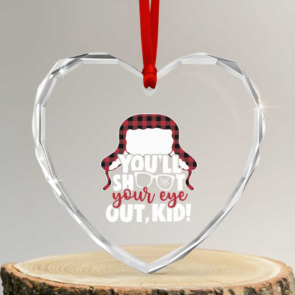 Funny You Will Shoot Your Eye Out Kid Heart Crystal Glass Ornament Christmas Movie Glasses Hat - Wonder Print Shop