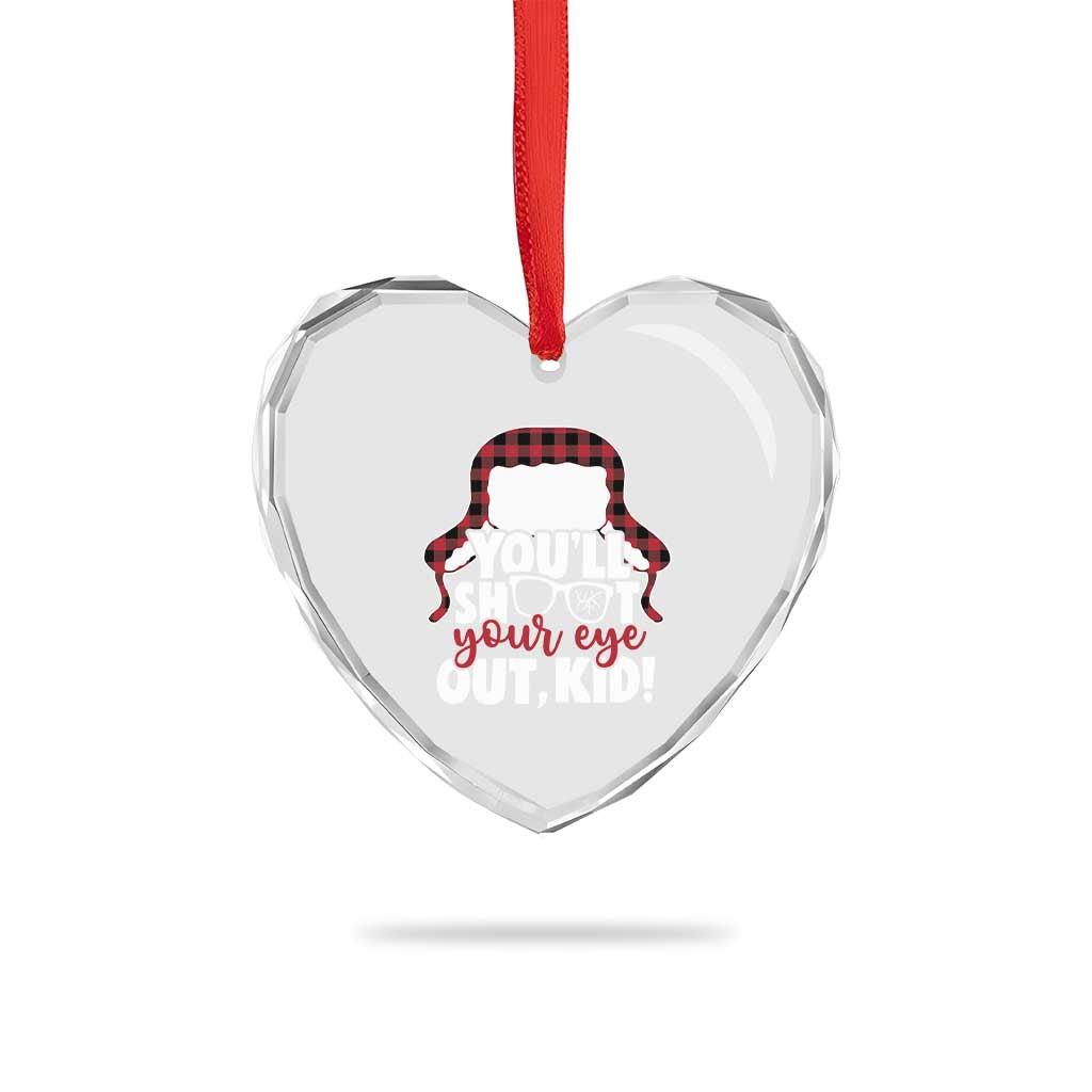 Funny You Will Shoot Your Eye Out Kid Heart Crystal Glass Ornament Christmas Movie Glasses Hat - Wonder Print Shop