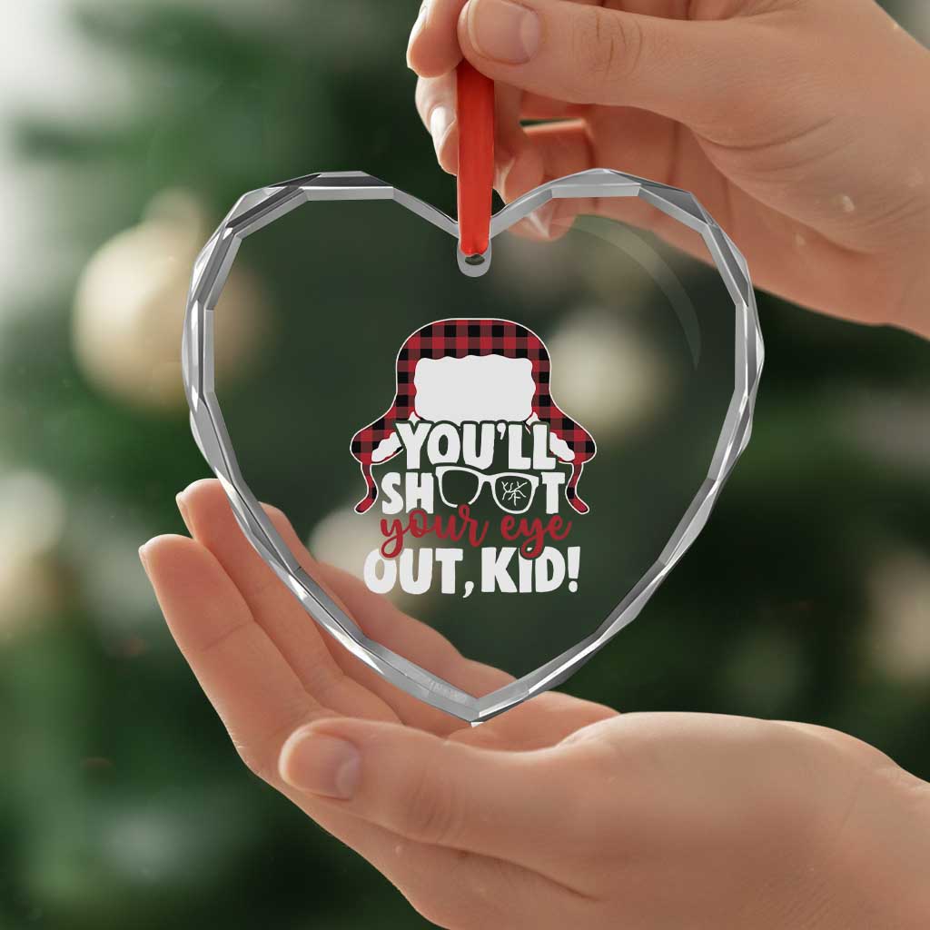 Funny You Will Shoot Your Eye Out Kid Heart Crystal Glass Ornament Christmas Movie Glasses Hat - Wonder Print Shop