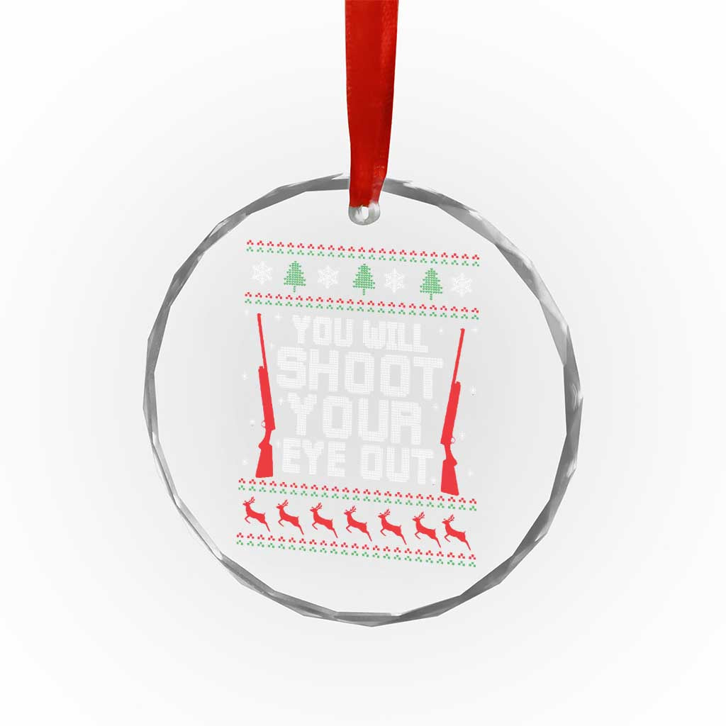 Funny You'll Shoot Your Eye Out Kid Crystal Glass Ornament Christmas Movie Guns - Wonder Print Shop
