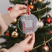 Funny You'll Shoot Your Eye Out Kid Crystal Glass Ornament Christmas Movie Guns - Wonder Print Shop