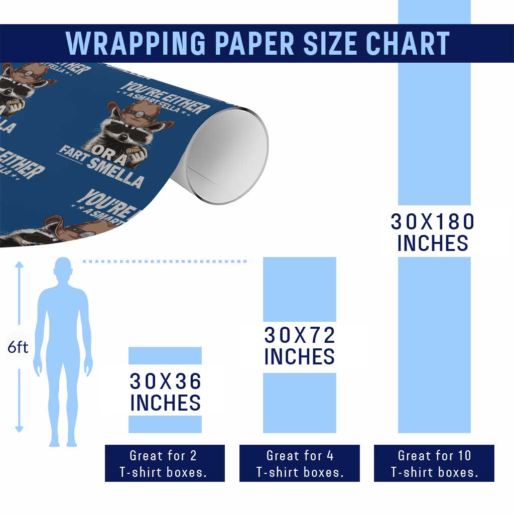 Funny You're Either A Smart Fella Or A Fart Smella Wrapping Paper Roll Cowboy Racoon - Wonder Print Shop