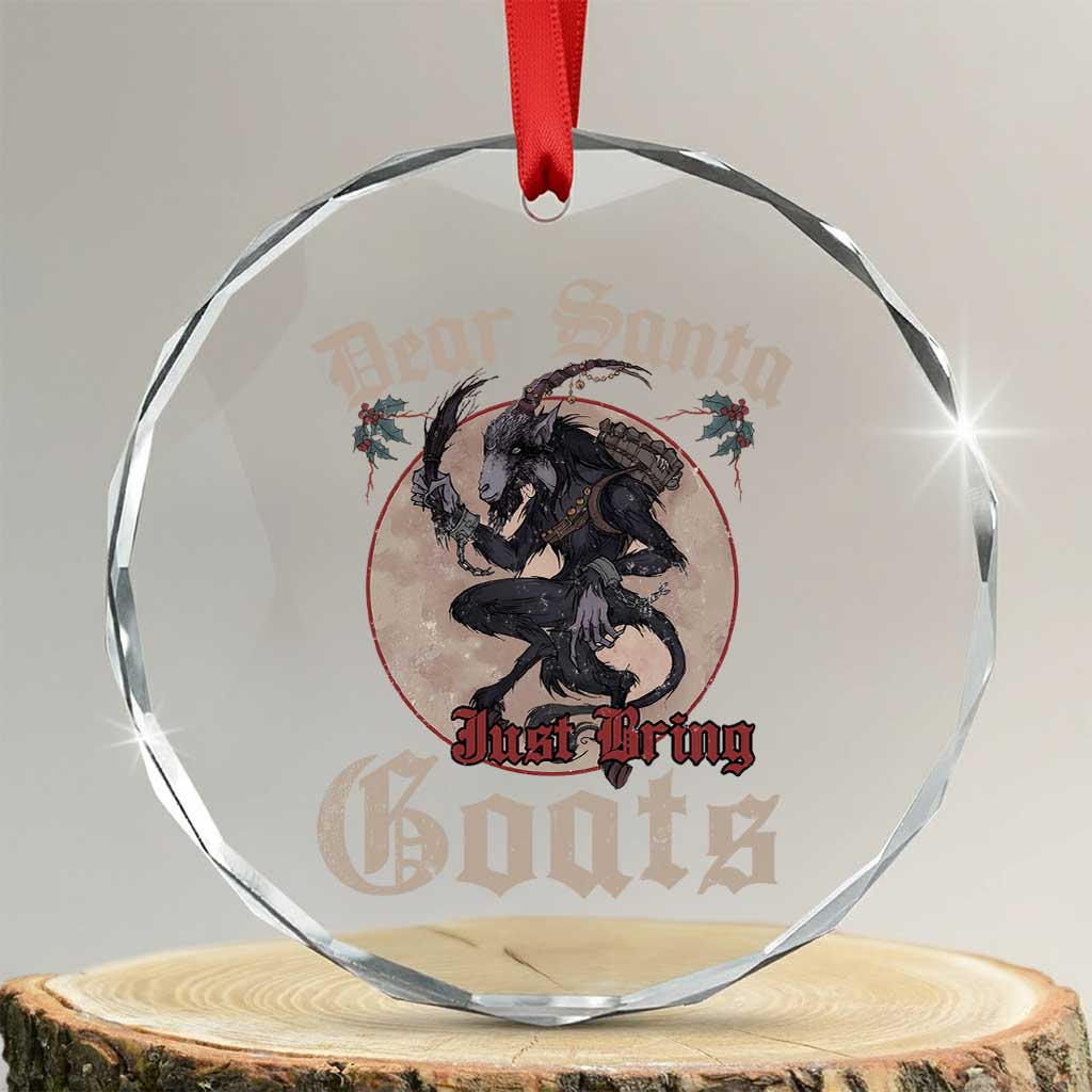 Funny Yule Xmas Crystal Glass Ornament Dear Santa Just Bring Goats Krampus TS11