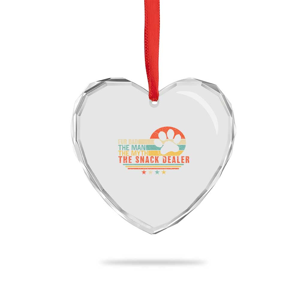 Fur Dad The Man The Myth The Snack Dealer Heart Crystal Glass Ornament Dog Fathers Day