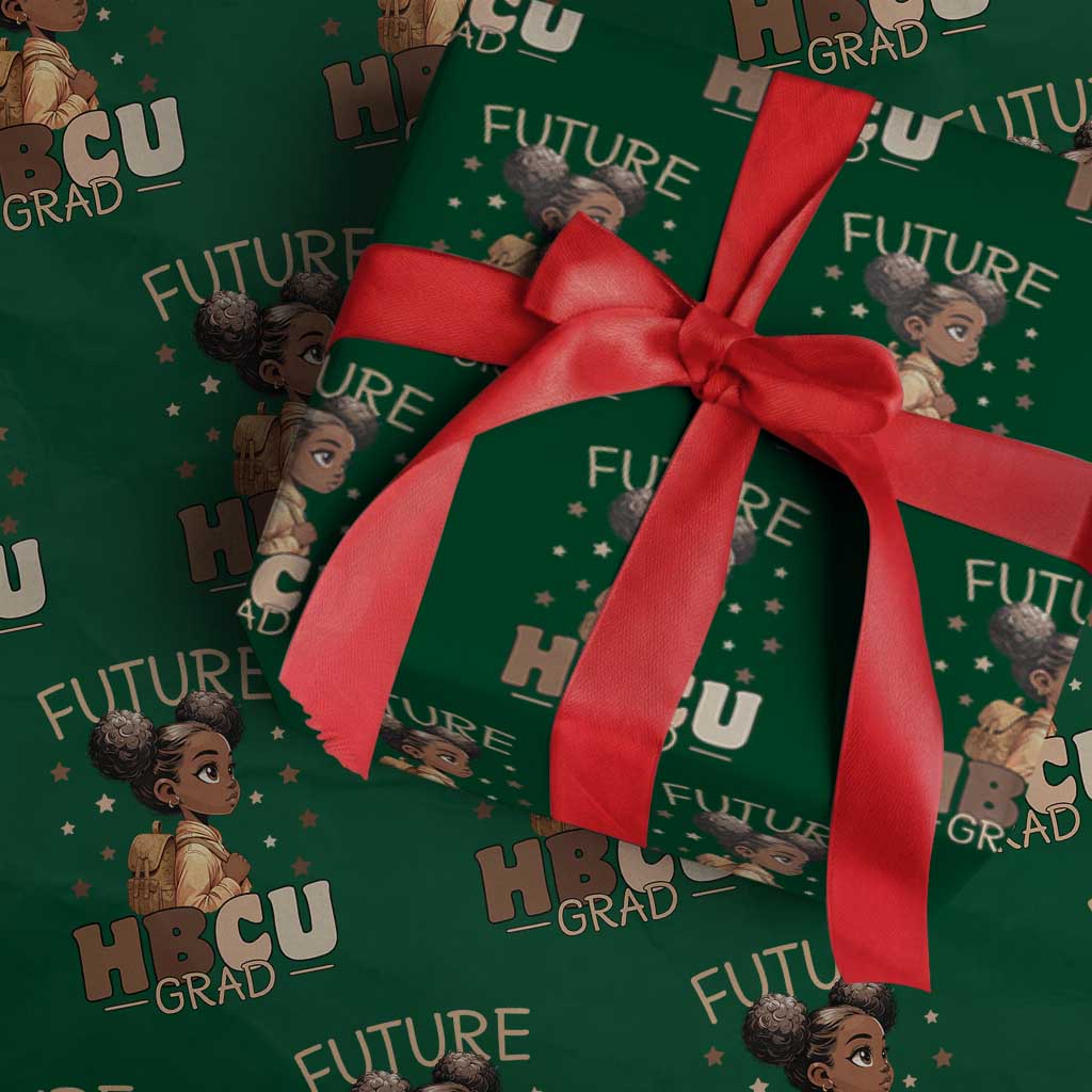 Future HBCU Grad Black Girl Wrapping Paper Roll College Bound Pride Black Excellence Supporters