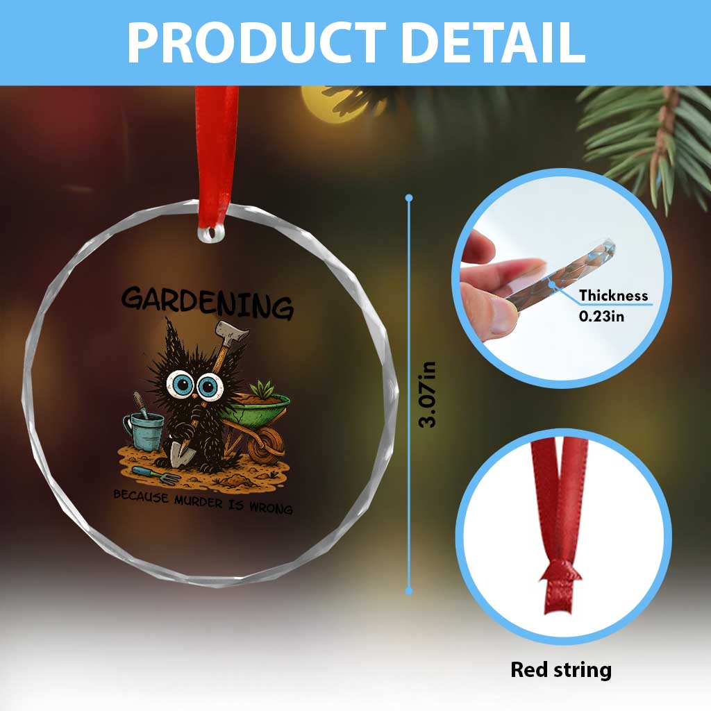 Gardening Because Murder Is Wrong Crystal Glass Ornament Funny Black Cat Gardener Gift TS12