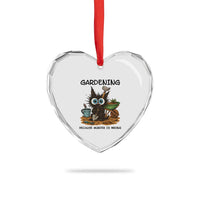 Gardening Because Murder Is Wrong Heart Crystal Glass Ornament Funny Black Cat Gardener Gift - Wonder Print Shop