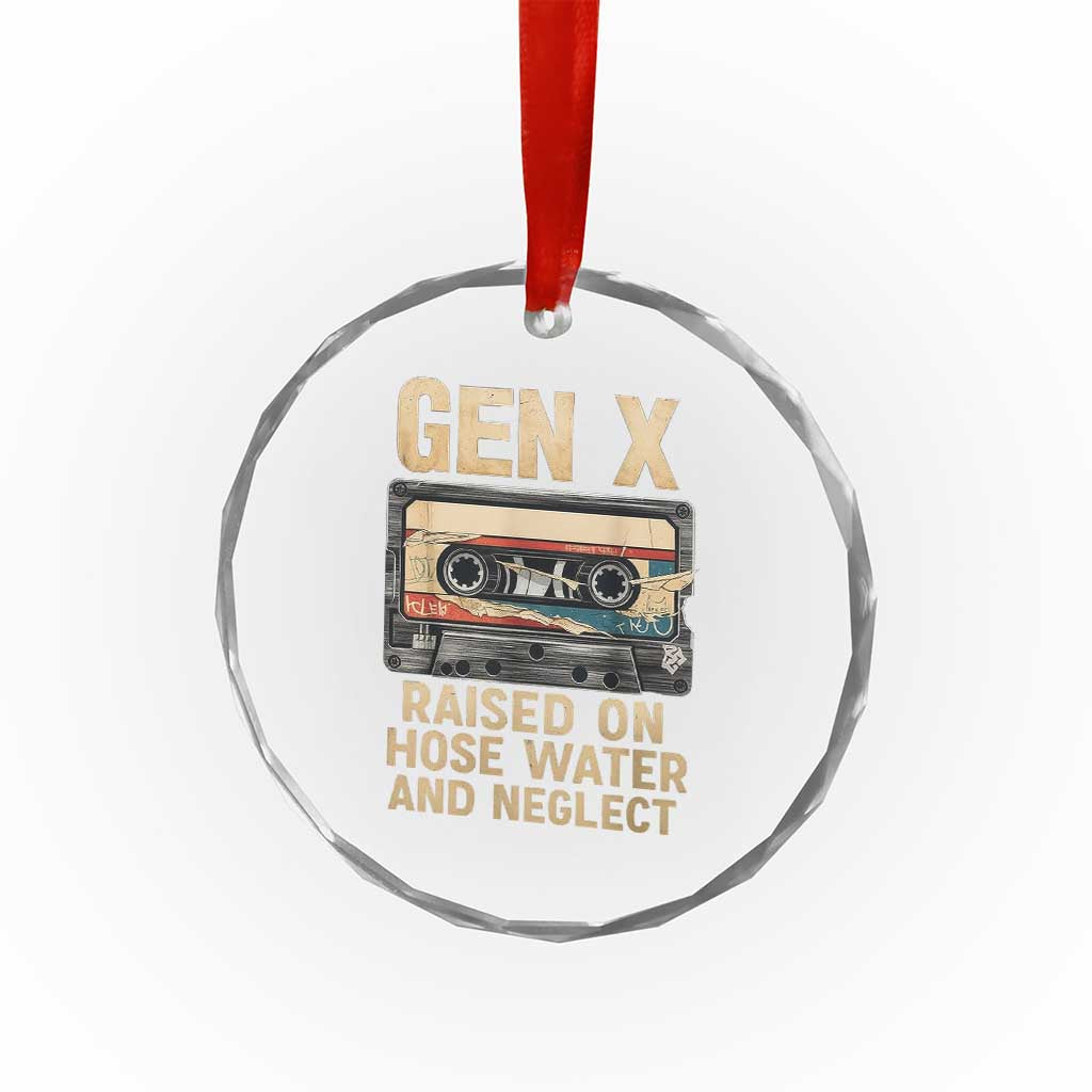 Gen X Crystal Glass Ornament Vintage Cassette Tape Raised On Hose Water And Neglect Nostalgia - Wonder Print Shop