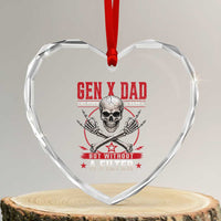 Gen X Dad Like Other Dads But Without A Filter Heart Crystal Glass Ornament Funny Fathers Day