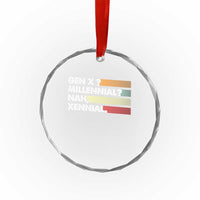 Gen X Millennial Nah Xennial Crystal Glass Ornament Retro Sunset Striped Typography Graphic