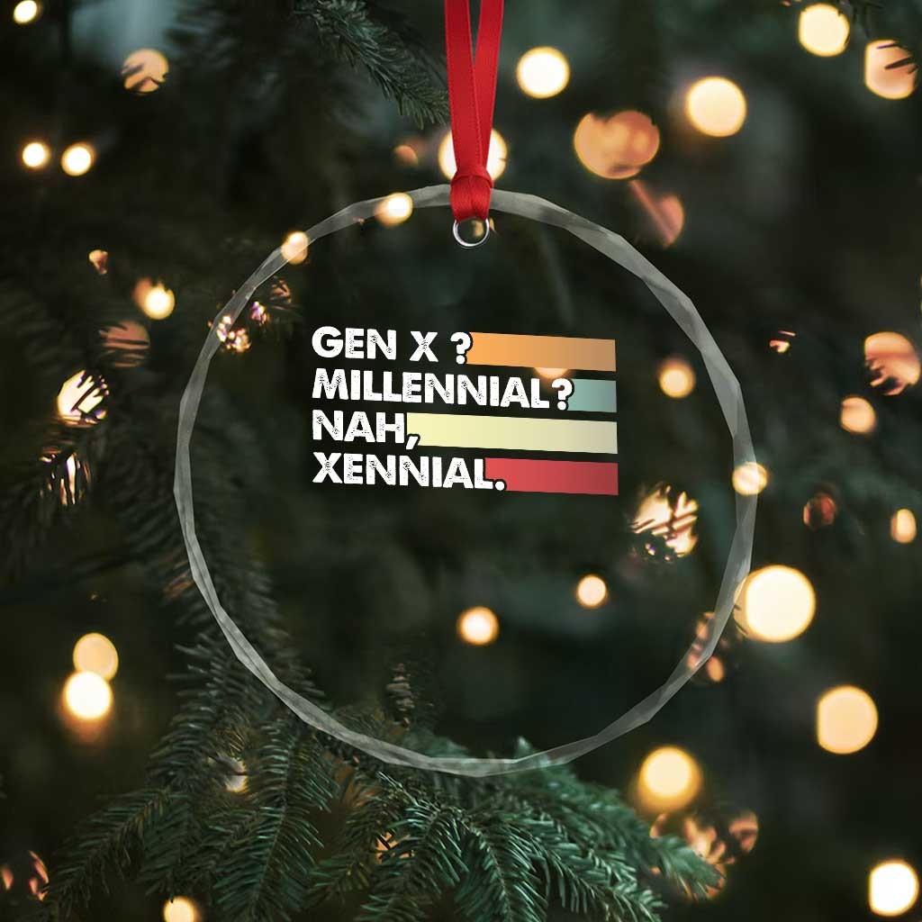 Gen X Millennial Nah Xennial Crystal Glass Ornament Retro Sunset Striped Typography Graphic