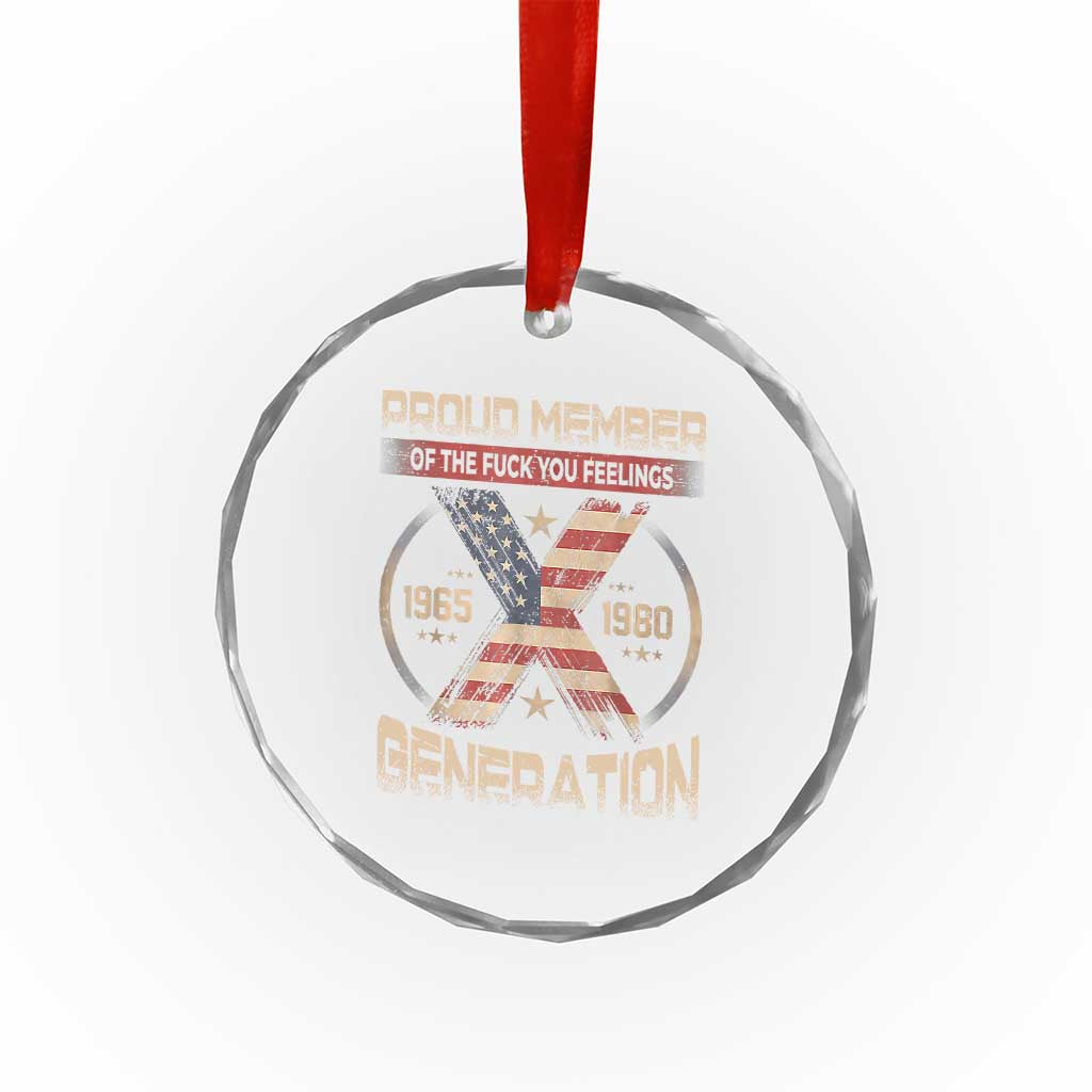 Generation X Crystal Glass Ornament Proud Member Of The F Your Feelings Gen X 1965 1981 Retro American Flag TS02
