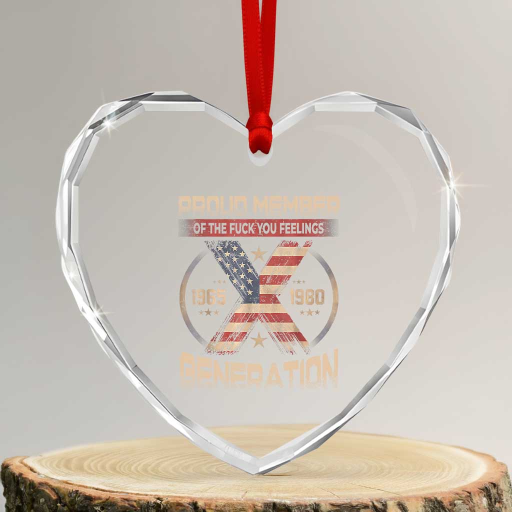 Generation X Heart Crystal Glass Ornament Proud Member Of The F Your Feelings Gen X 1965 1981 Retro American Flag - Wonder Print Shop