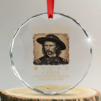 George Armstrong Custer Battle of the Little Bighorn Crystal Glass Ornament Beautiful Scenery But Not The Best Place For A Last Stand