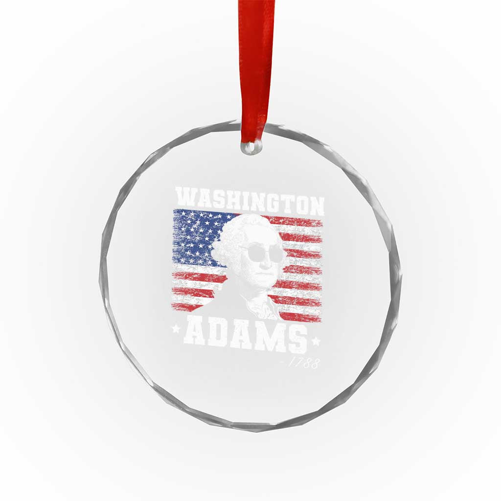 George Washington 1788 Crystal Glass Ornament Funny 4th of July Retro President Campaign USA Flag - Wonder Print Shop