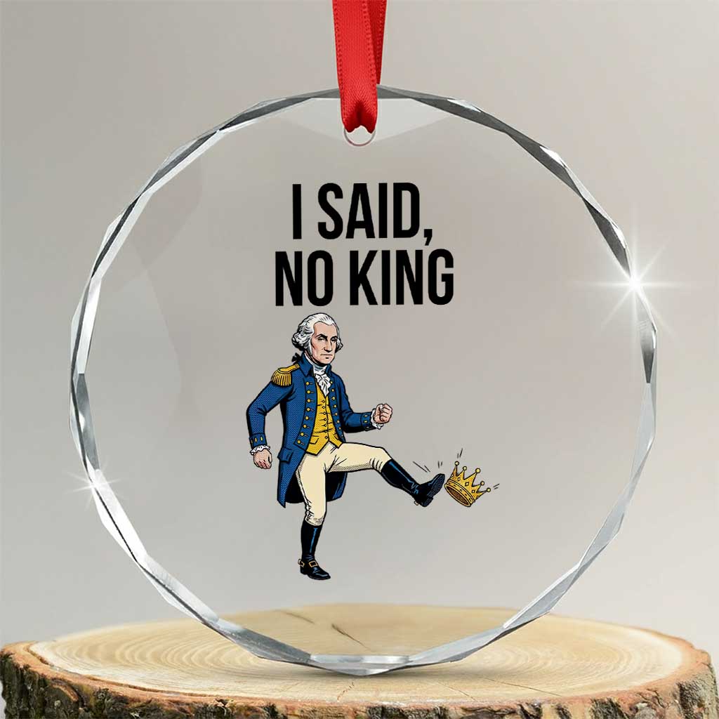 George Washington Kicking Crown Crystal Glass Ornament Funny No Kings Meme Gift - Wonder Print Shop