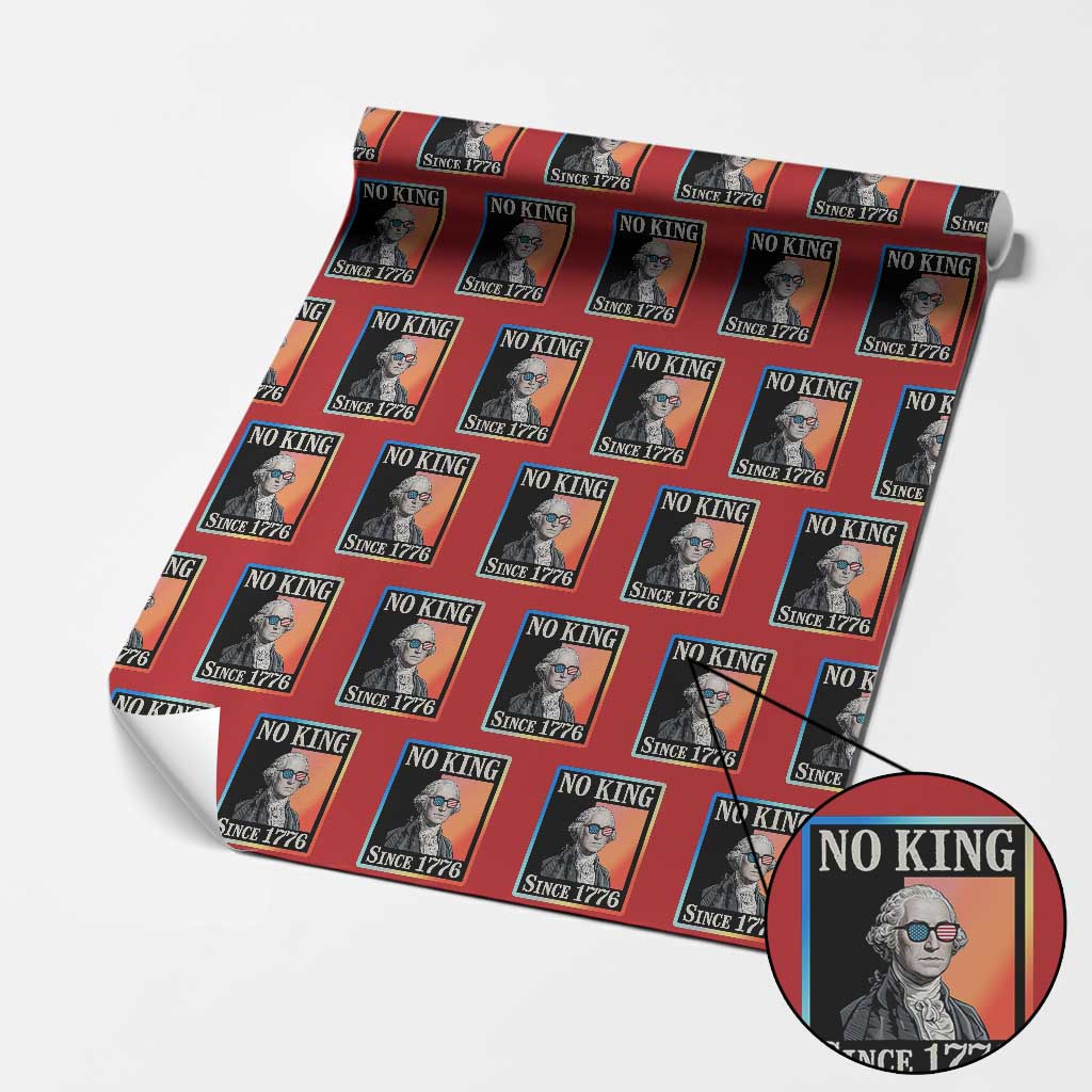 George Washington No Kings Since 1776 Wrapping Paper Roll Funny Political Meme Gift - Wonder Print Shop