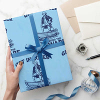 Get In Loser We are Crossing The Delaware Wrapping Paper Roll Funny George Washington Nautical Humor Graphic