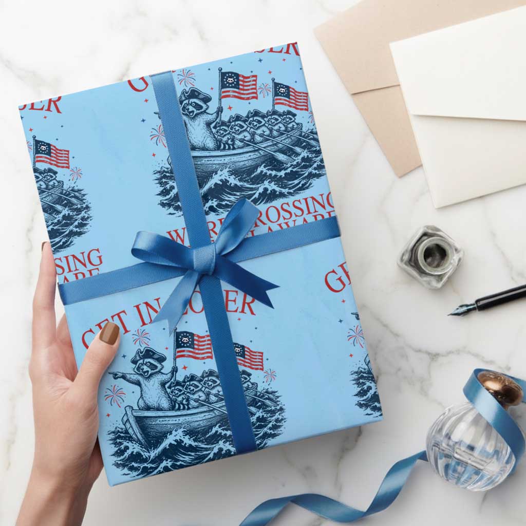 Get In Loser We’re Crossing The Delaware Wrapping Paper Roll Funny Raccoon Meme 4th of July