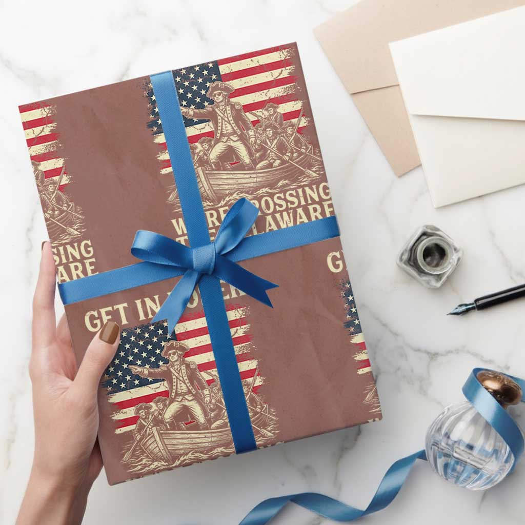 Get In Loser We're Crossing The Delaware Vintage Wrapping Paper Roll Funny George Washington American Flag Patriotic Fireworks