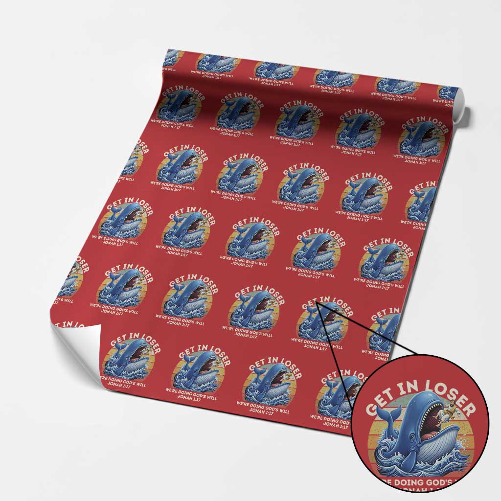 Get In Loser We're Doing God's Will Wrapping Paper Roll Funny Christian Bible