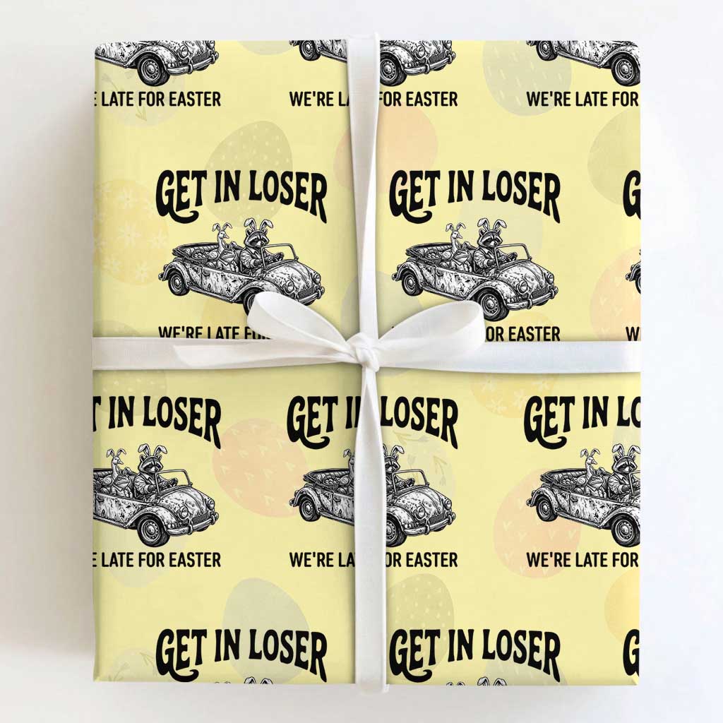 Get In Loser We're Late For Easter Wrapping Paper Roll Funny Easter Raccoon Frog Goose Humor