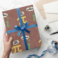 Get Real Be Rational Pi Math Teacher Geek Sarcastic Wrapping Paper Roll