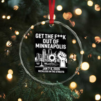 Get The F Out of Minneapolis Crystal Glass Ornament January 8 2026 Reckless in the Streets Protest