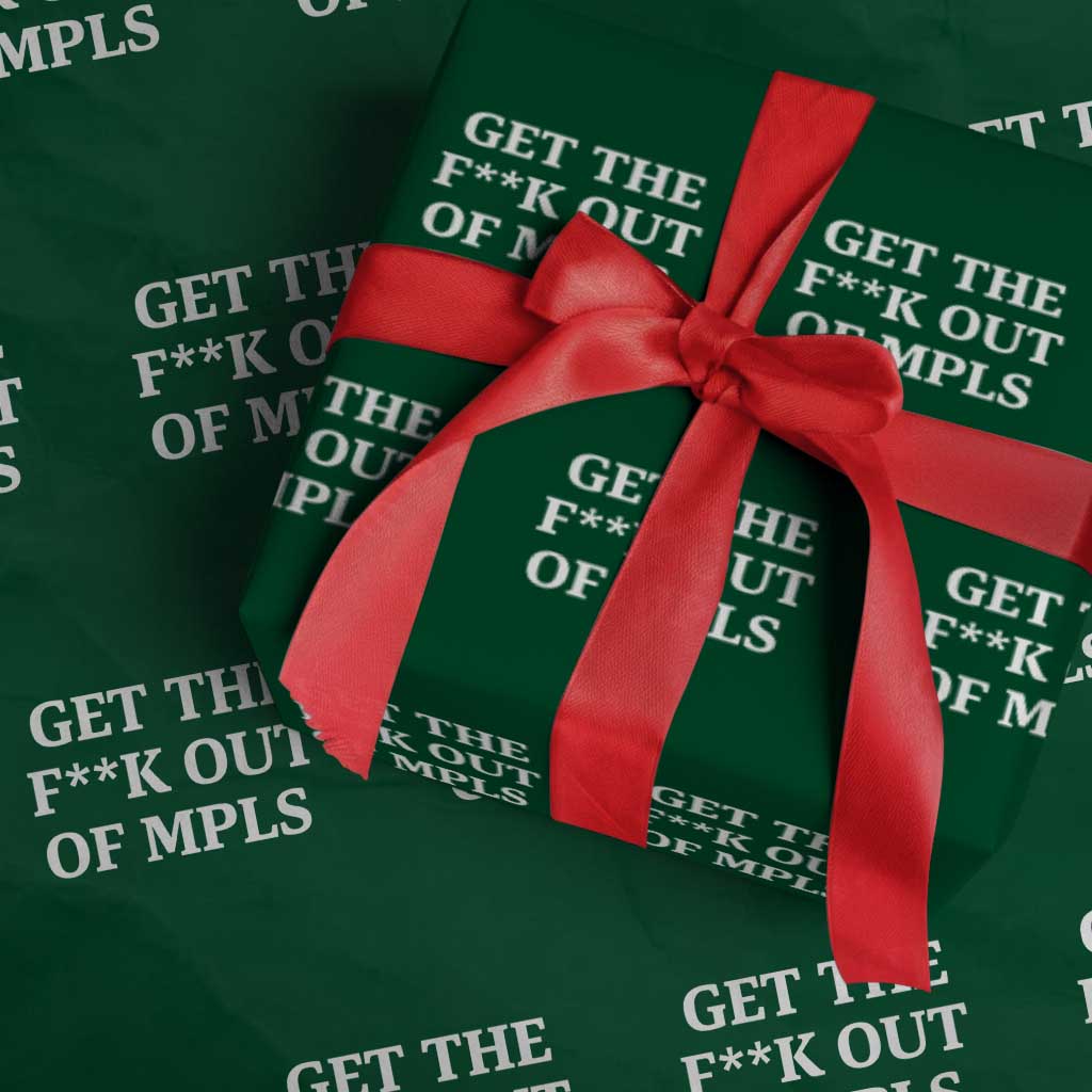 Get The F Out of Minneapolis Wrapping Paper Roll Bold Statement Outrage and Resistance Protest - Wonder Print Shop