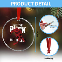 Get The Puck Out of Here Crystal Glass Ornament Sarcastic Ice Hockey Pun Humor