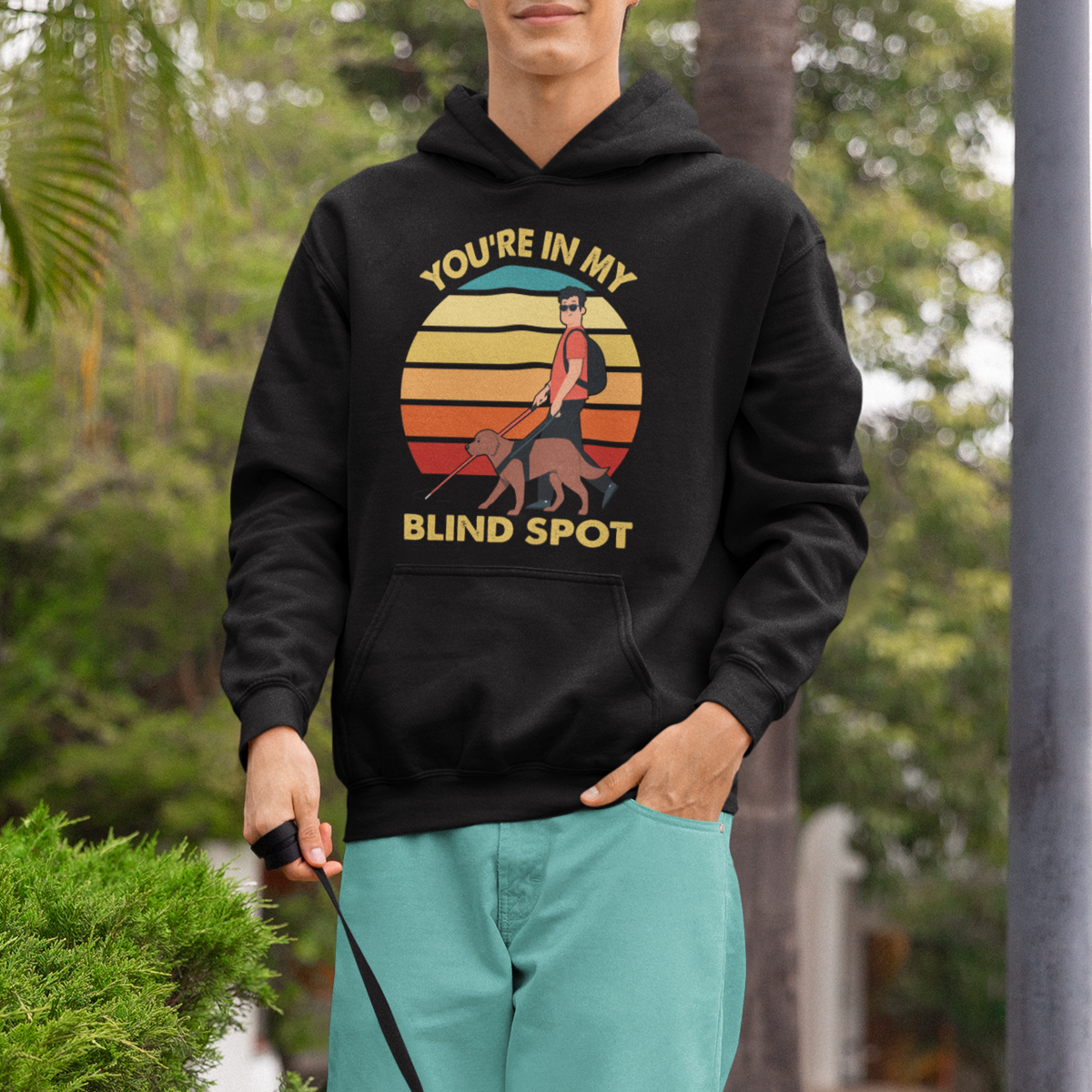 Blindness Visual Impairment Hoodie You're In My Blind Spot Vintage - Wonder Print Shop