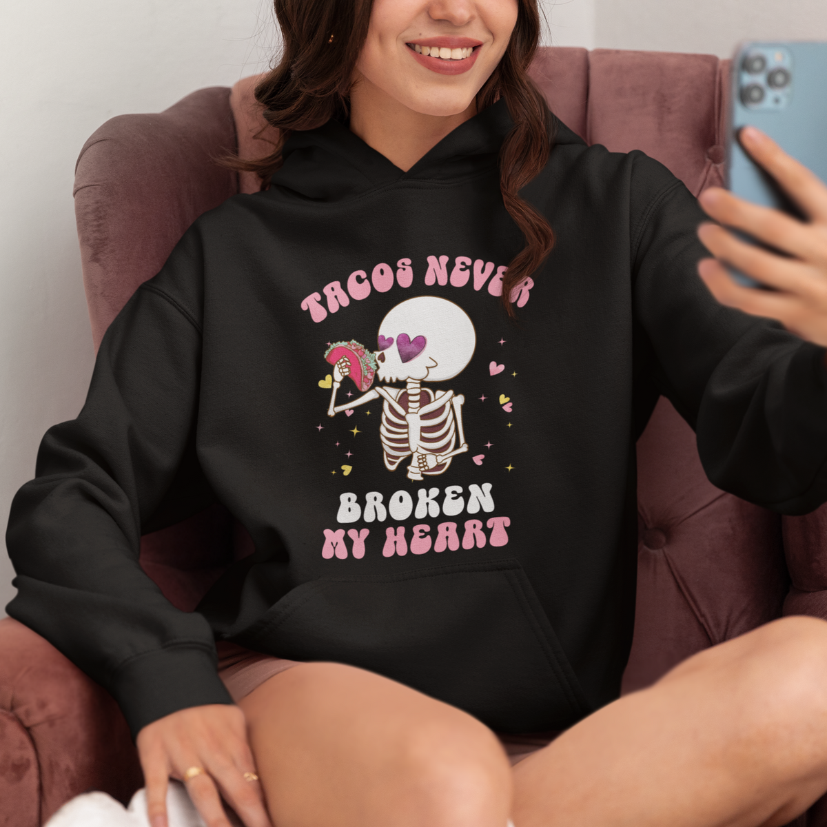 Anti Valentine's Day Hoodie Tacos Never Broke My Heart Skeleton Cinco De Mayo Party - Wonder Print Shop