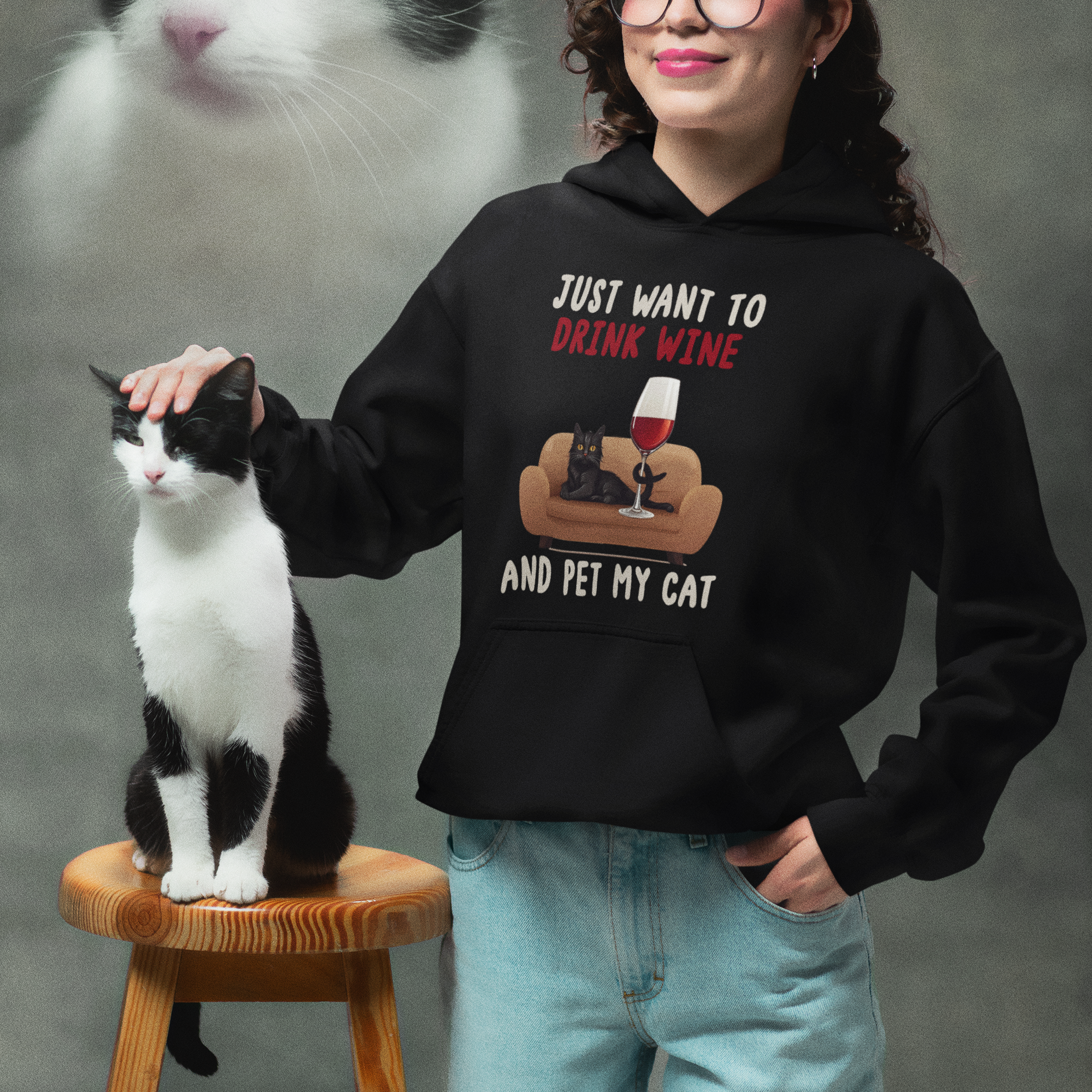 I Just Want to Drink Wine And Pet My Cat Hoodie - Wonder Print Shop