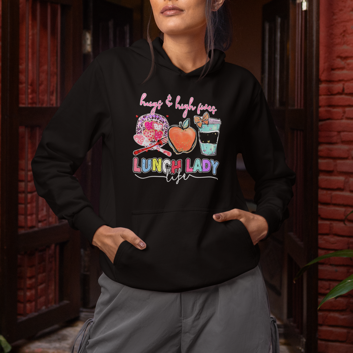 Lunch Lady Hoodie Hugs And High Fives Lunch Lady Life Appreciation Lunch Lady - Wonder Print Shop