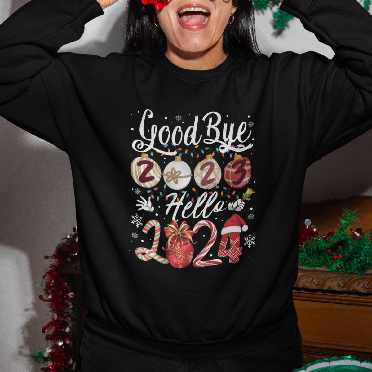Goodbye 2023 Hello 2024 Happy New Year's Eve Sweatshirt - Wonder Print Shop