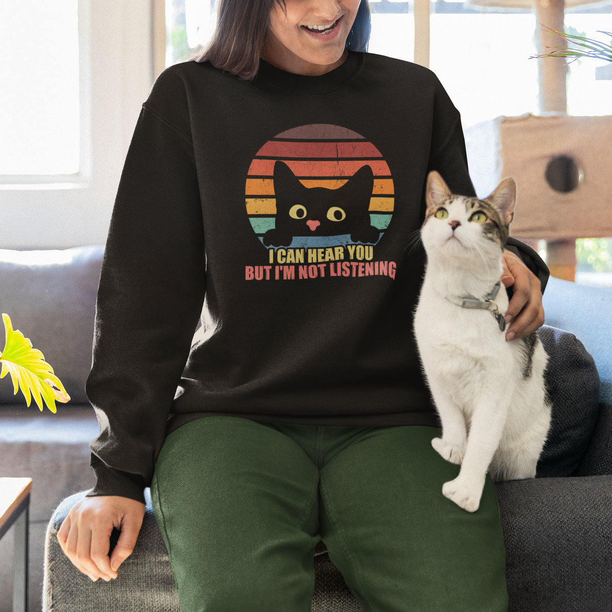 Sarcastic Cat Sweatshirt Funny Cat I Can Hear You But I'm Not Listening Retro - Wonder Print Shop