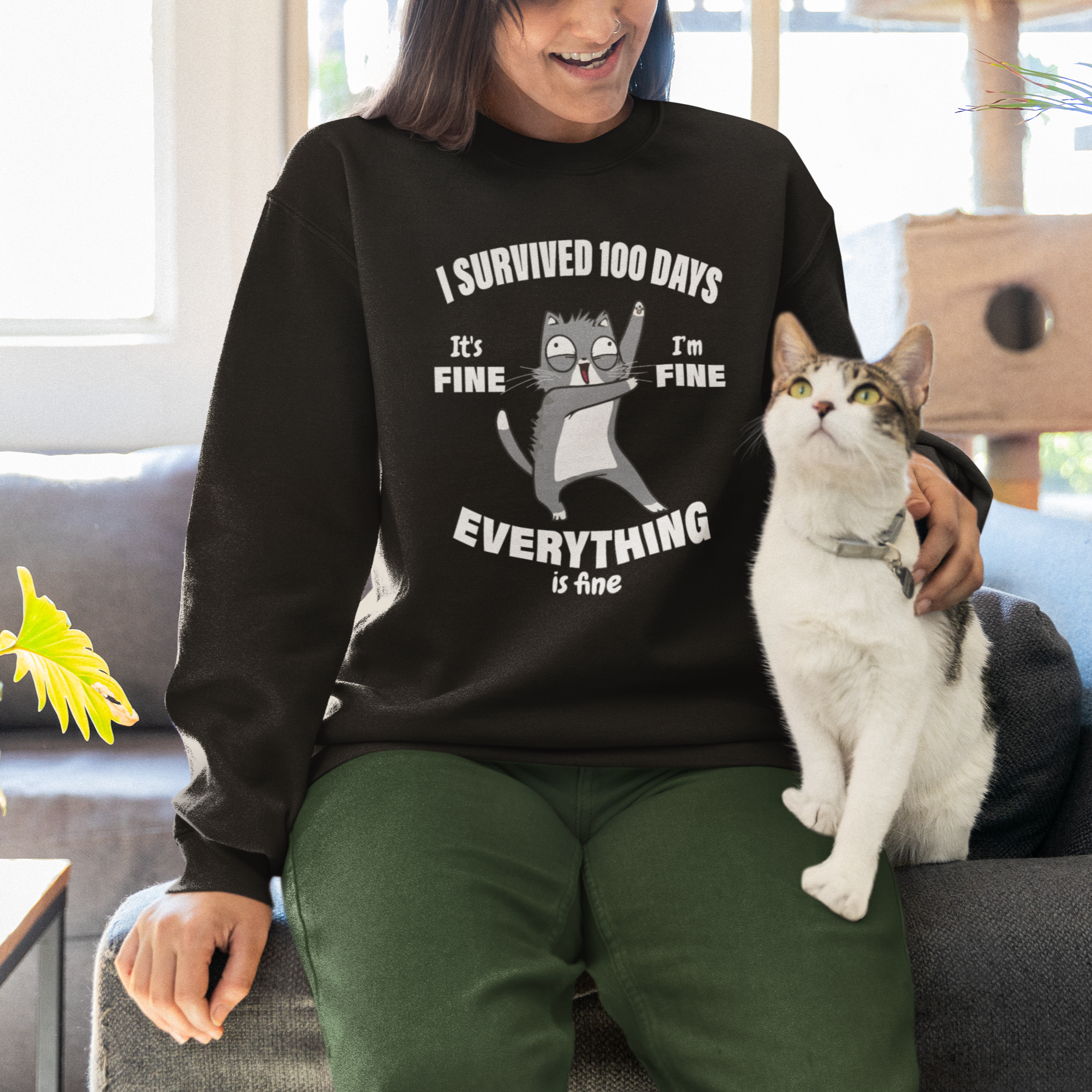 100th Day Of School Sweatshirt Funny Cat Everything Is Fine I Survived 100 Days - Wonder Print Shop